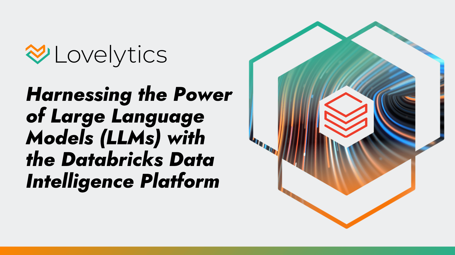 Harnessing the Power of Large Language Models (LLMs) with the Databricks Data Intelligence Platform