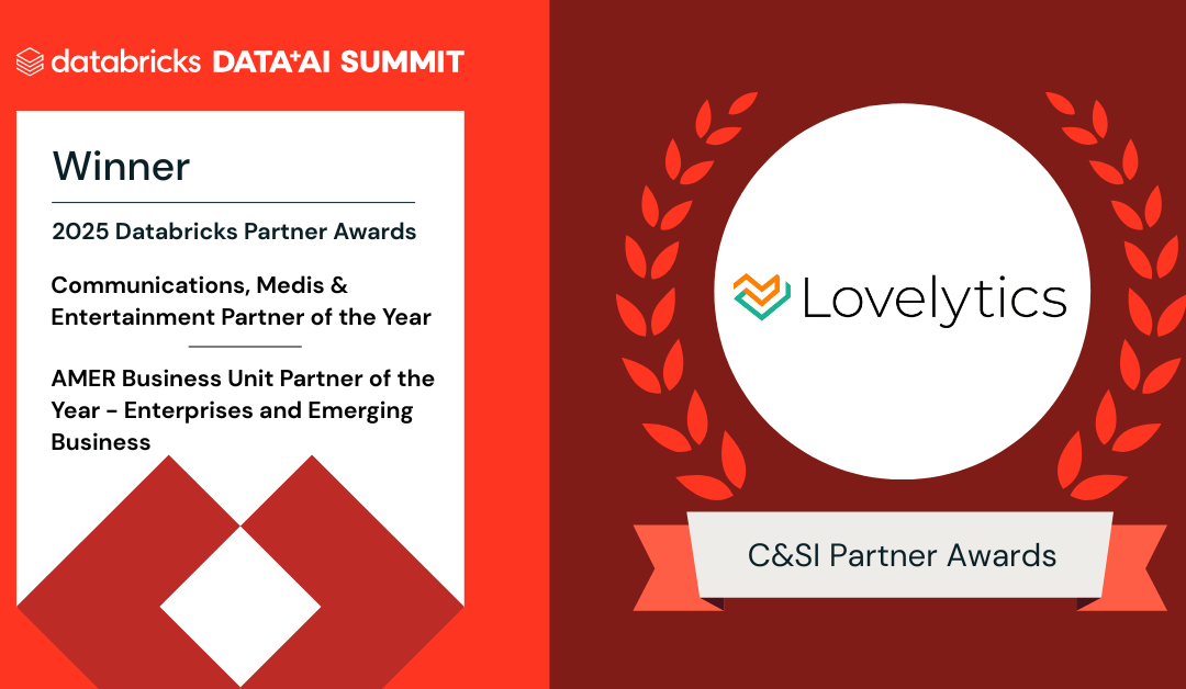 Lovelytics Sweeps Multiple Honors at Databricks Partner Awards: Enterprise & Emerging Business Unit and Media & Entertainment
