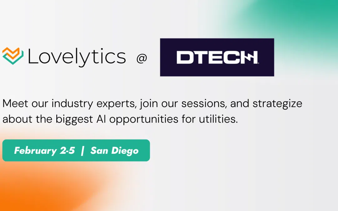Lovelytics at DTECH 2026: Navigating the AI-Driven Grid